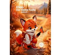 Kikko Der kleine Fuchs Malbuch