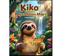 Kiko and the Mysterious Map | Moral Storybook: True treasure is not gold, but beauty and friendship: A Jungle Adventure of Curiosity and Courage