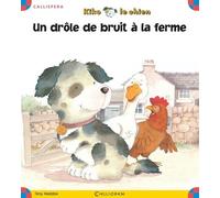 Kiko Le Chien Tome 18 - Un Drôle De Bruit À La Ferme