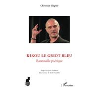 Kikou le griot bleu: Ratatouille poétique