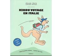 Kikou voyage en Italie - Géraldine Pérette - A2 Editions - broché - Document jeunesse