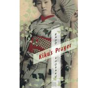 Kiku's Prayer