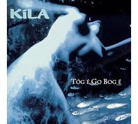 Kila - Tog E Go Bog E