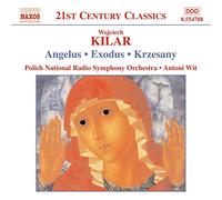 Kilar: Choral&Orchestral Works