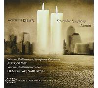 Kilar Wojciech - September Symphony-Lament [Import]