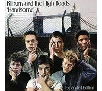 Kilburn & The High Roads – Handsome – CD – Édition étendue (bonus & enregistrements en session)