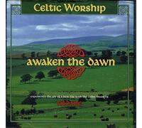 Kildare - Celtic Worship Awaken the Dawn (UK Import)