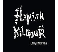 Kilgour - Funk/Fink R Mxs