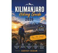 KILIMANJARO Hiking Guide 2026: Practical Route Comparison and Altitude Advice for First-Time Trekkers Planning Their Ascent