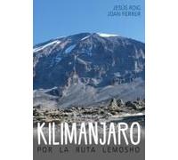 Kilimanjaro Por La Ruta Lemosho