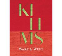 Kilims: Warp & Weft