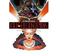 Kill 6 Billion Demons Tome 1