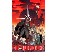 Kill 6 Billion Demons – Tome 5 : Breaker of Infinities – Image Comics