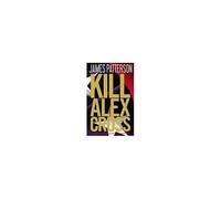 Kill Alex Cross
