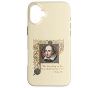 Kill All The Lawers Shakespeare Citation Henry VI Partie 2 Coque pour iPhone 16 Plus