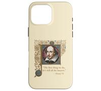 Kill All The Lawers Shakespeare Citation Henry VI Partie 2 Coque pour iPhone 16 Pro Max