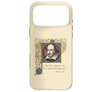 Kill All The Lawers Shakespeare Citation Henry VI Partie 2 Coque pour iPhone 17 Pro Max