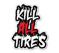 Kill All Tires! JDM Sticker Decal