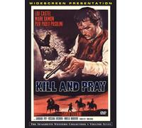 Kill and Pray (Spaghetti Western Collection Vol. 7)