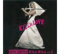 Kill Bill: Volume 2 (Original Soundtrack) [Import]