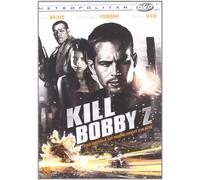 Seven7 – Kill Bobby Z