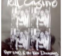 Kill Casino - Paper Walls & the Voice Downstairs