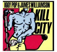 Kill City (Restored Edition) by POP,IGGY & JAMES WILLIAMSON [VINYL] NEUF