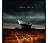Kill Devil Hills - Drought