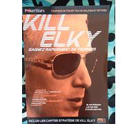 Kill Elky: Gagnez rapidement en tournois