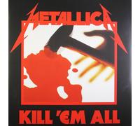 Kill 'Em All (Remastered) (180 Gram Vinyl) by Metallica [VINYL] NEUF