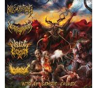 Kill Everything & Ne - Acts Of Sadistic Cruelty: 4 Way Split [Cd]