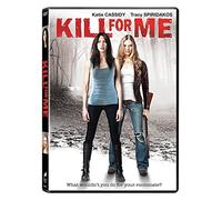 Kill for Me