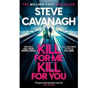 Kill For Me Kill For You: THE INSTANT TOP FIVE SUNDAY TIMES BESTSELLER
