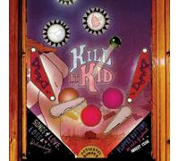 Kill It Kid
