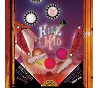 Kill It Kid