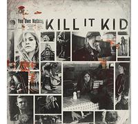 Kill It Kid - You Owe Nothing