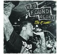 New Found Glory – Kill It Live