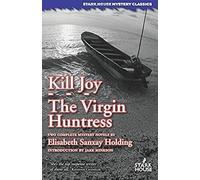 Kill Joy / The Virgin Huntress