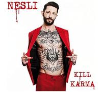 Nesli – Kill Karma – Import