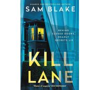 Kill Lane the gripping new UP-ALL-NIGHT thriller from No. 1 bestselling author - Sam Blake - Corvus - ebook (ePub) - Livre