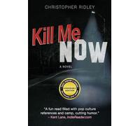 Kill Me Now