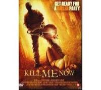 KILL ME NOW-VN G