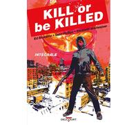 Kill or Be Killed - Intégrale - Ed Brubaker - Delcourt - relié - Comics