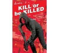 Sean Phillips – Kill or Be Killed – Volume 2 – Image Comics