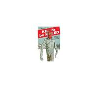 Kill Or Be Killed Volume 4