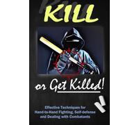 Kill or Get Killed