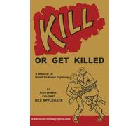 Kill or Get Killed