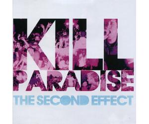 Kill Paradise - Second Effect