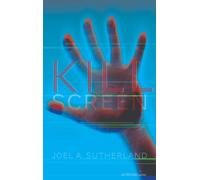 Kill Screen - Joël A. Sutherland - Actes Sud Jeunesse - broché - Roman junior