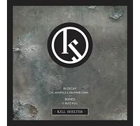 Kill Shelter - In Decay